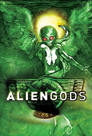 Alien Gods (2003) starring N/A on DVD on DVD